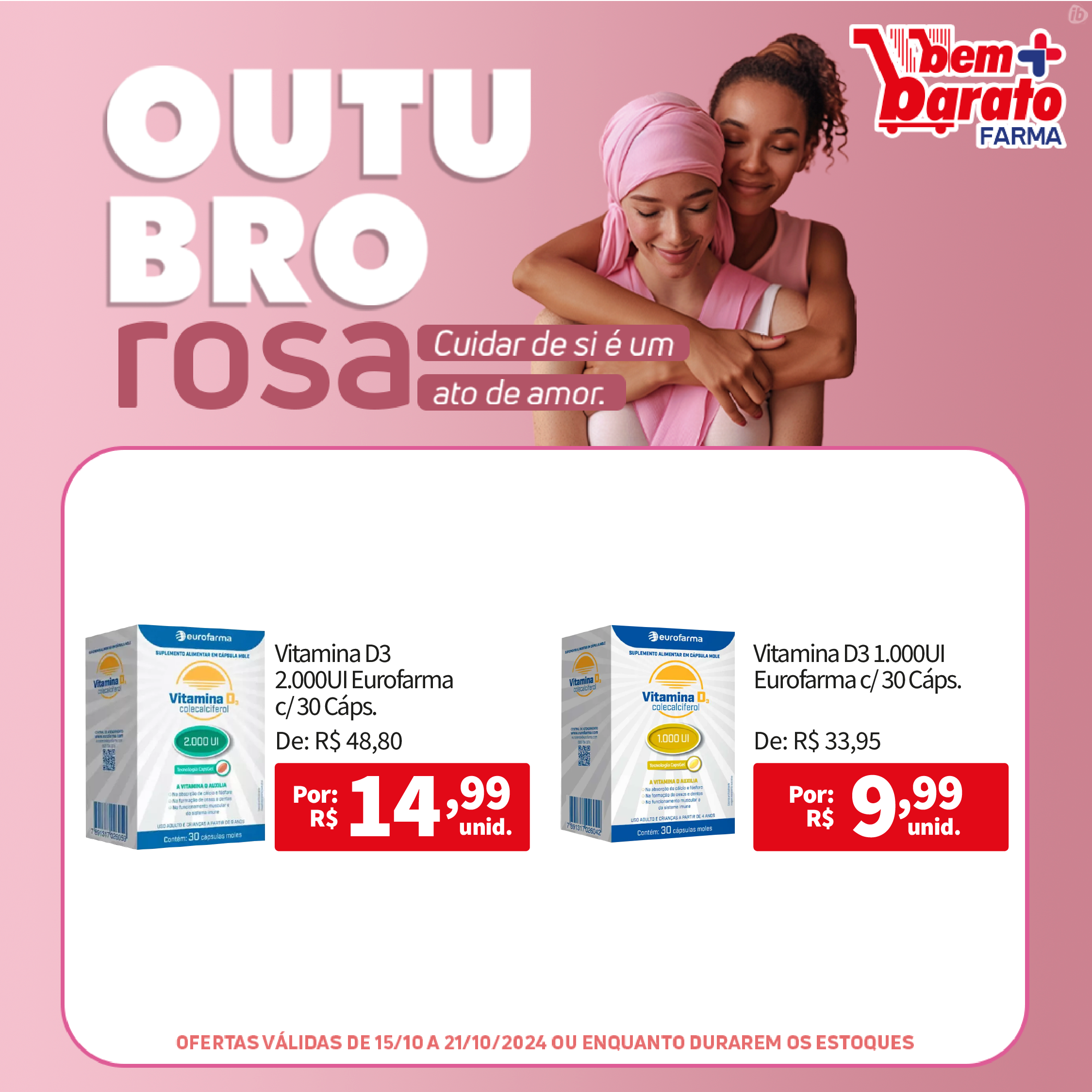 15762_bannr de Ofertas BB DROGARIA OUTUBRO ROSA_600x600_feed 1 copy 4